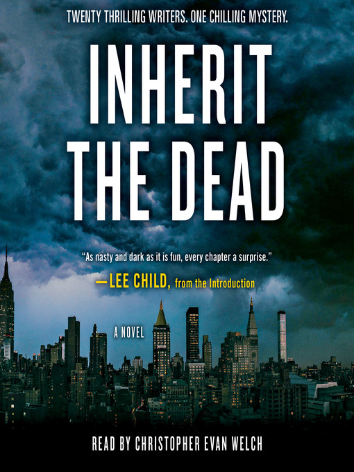 Title details for Inherit the Dead by Lee Child - Available